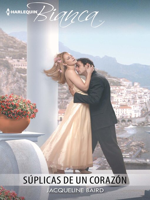 Title details for Súplicas de un corazón by Jacqueline Baird - Available